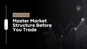 Master Market Structure Before You Trade