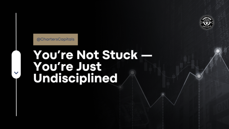 You’re Not Stuck — You’re Just Undisciplined